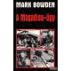 Mark Bowden - A Mogadisu-ügy