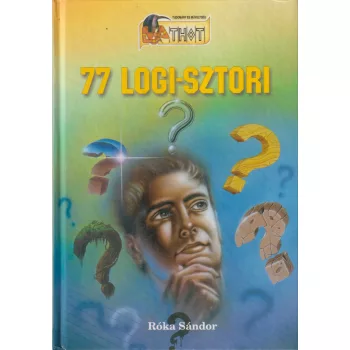 Róka Sándor - 77 logi-sztori
