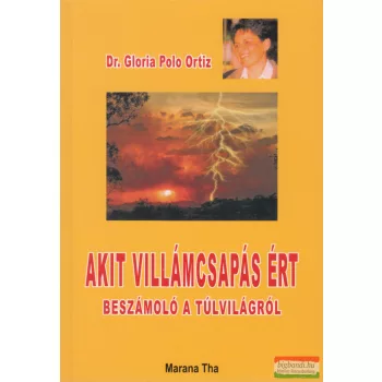 Dr. Gloria Polo Ortiz - Akit villámcsapás ért