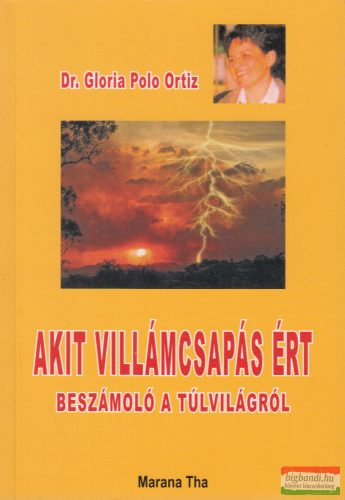 Dr. Gloria Polo Ortiz - Akit villámcsapás ért