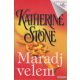 Katherine Stone - Maradj velem