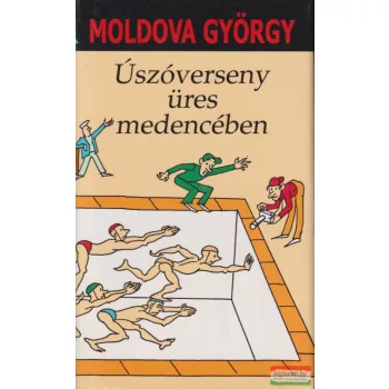 Moldova György - Úszóverseny üres medencében