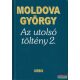 Moldova György - Az utolsó töltény 2.