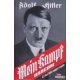 Adolf Hitler - Harcom - Mein Kampf - Az eredeti mű, teljes egészében - magyarul!