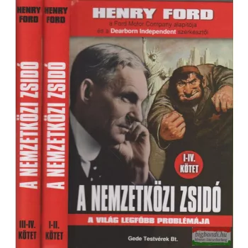 Henry Ford - A nemzetközi zsidó I-IV. ( 2 kötetben)