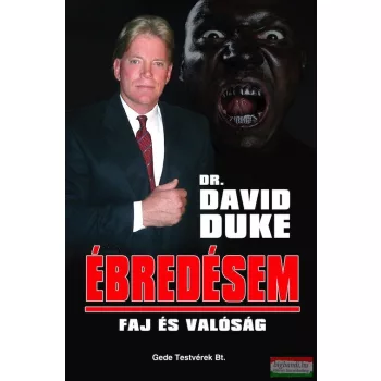 David Duke - Ébredésem - Faj és valóság 
