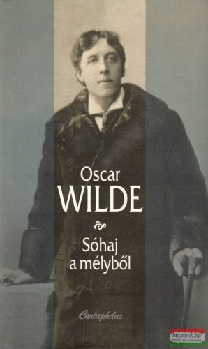Oscar Wilde - Sóhaj ​a mélyből 