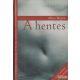 Alina Reyes - A hentes 