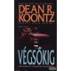 Dean R. Koontz - Végsőkig