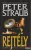 Peter Straub - Rejtély