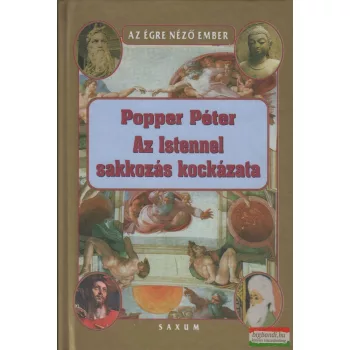 Popper Péter - Az Istennel sakkozás kockázata