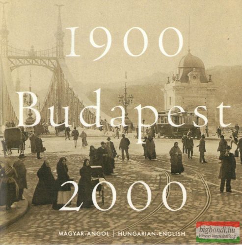 Márton Ágnes - Budapest 1900-2000