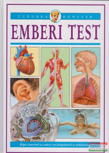  Dr. Bera Károly, Dr. Martos Renáta - Emberi test