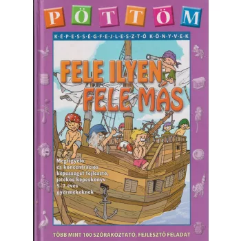 Pöttöm - Fele ilyen fele más