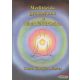 Choa Kok Sui Mester - Meditációs gyakorlatok a lélek feltárására