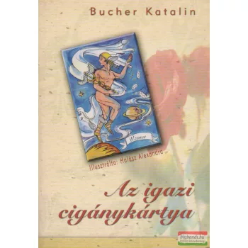 Bucher Katalin - Az igazi cigánykártya