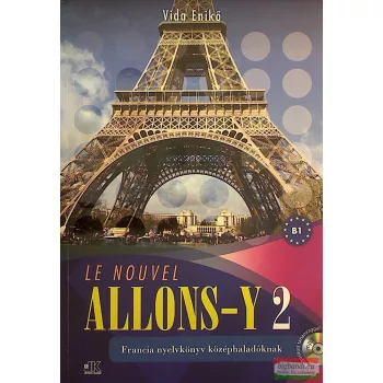 Le Nouvel Allons-Y 2 - Francia nyelvkönyv Mp3 Cd-vel