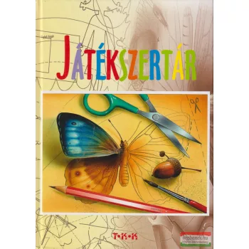 Zavaczki Gabriella - Játékszertár