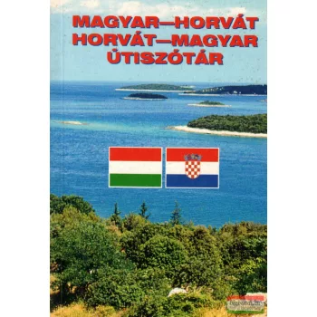   Horváth Ágnes - Magyar-horvát , horvát-magyar útiszótár (szépséghibás)