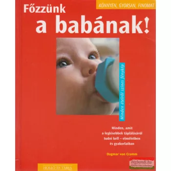 Dagmar von Cramm - Főzzünk ​a babának