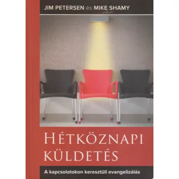 Jim Petersen, Mike Shamy - Hétköznapi küldetés