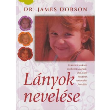 Dr. James Dobson - Lányok nevelése