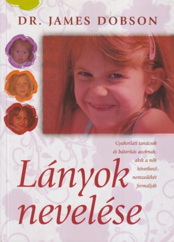 Dr. James Dobson - Lányok nevelése