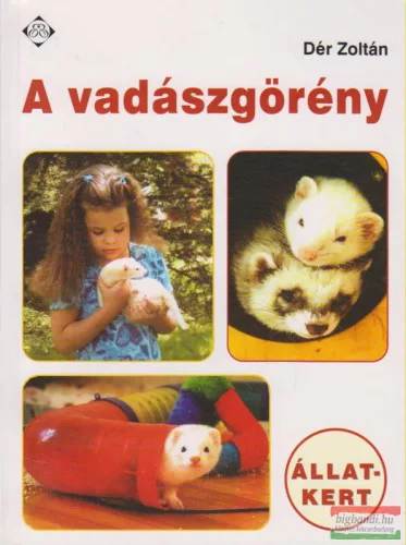 Dér Zoltán - A vadászgörény