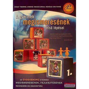 A gyermek megismerésének első lépései 