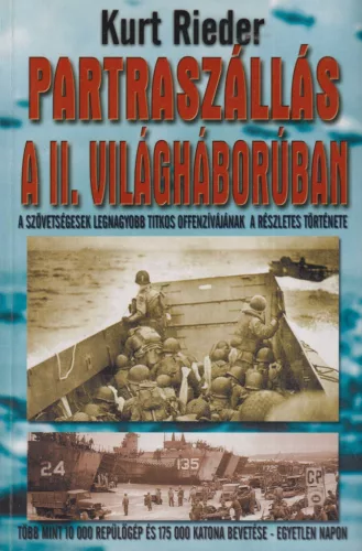 Kurt Rieder - Partraszállás a II. világháborúban