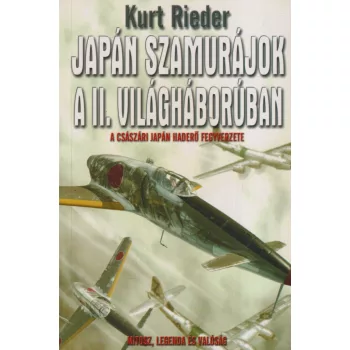 Kurt Rieder - Japán szamurájok a II. világháborúban