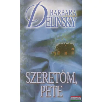 Barbara Delinsky - Szeretőm, Pete