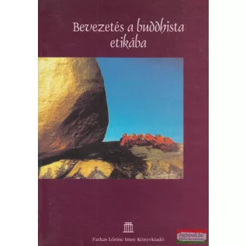 Migray Emőd ford. - Bevezetés a buddhista etikába