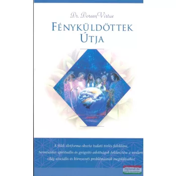 Dr. Doreen Virtue - Fényküldöttek útja