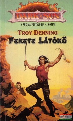 Troy Denning - Fekete Látókő