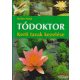 Helen Nash - Tódoktor - Kerti tavak kezelése