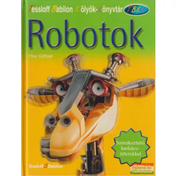 Clive Gifford - Robotok