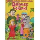 Bábozz velünk! Bábjátékok óvodások és kisiskolások számára