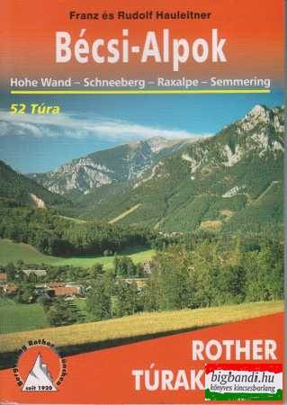 Franz és Rudolf Hauleitner - Bécsi-Alpok