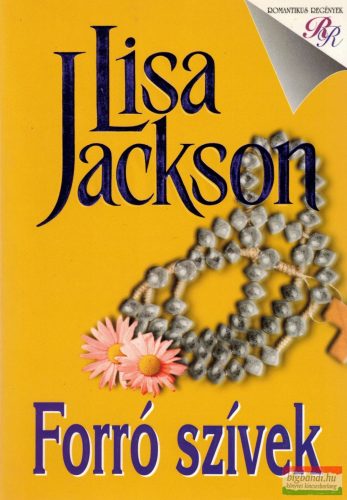Lisa Jackson - Forró szívek