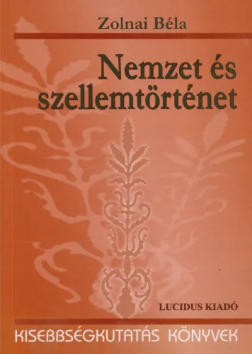 Zolnai Béla - Nemzet és szellemtörténet