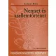 Zolnai Béla - Nemzet és szellemtörténet