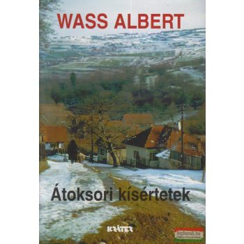 Wass Albert - Átoksori kísértetek 