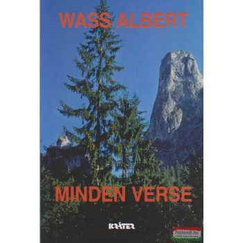 Wass Albert - Wass Albert minden verse 