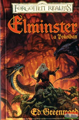 Ed Greenwood - Elminster a pokolban 