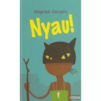 Nógrádi Gergely - Nyau!