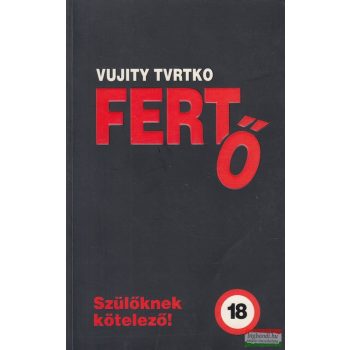 Vujity Tvrtko - Fertő