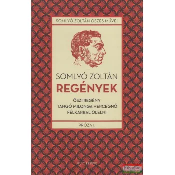 Somlyó Zoltán - Regények