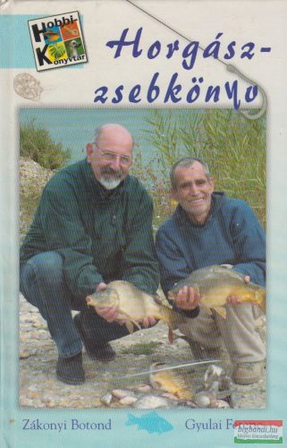 Zákonyi Botond, Gyulai Ferenc - Horgászzsebkönyv