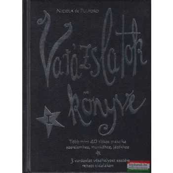 Nicola de Pulford - Varázslatok könyve I.